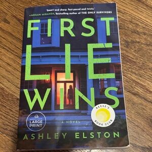First Lie Wins by Ashley Elston